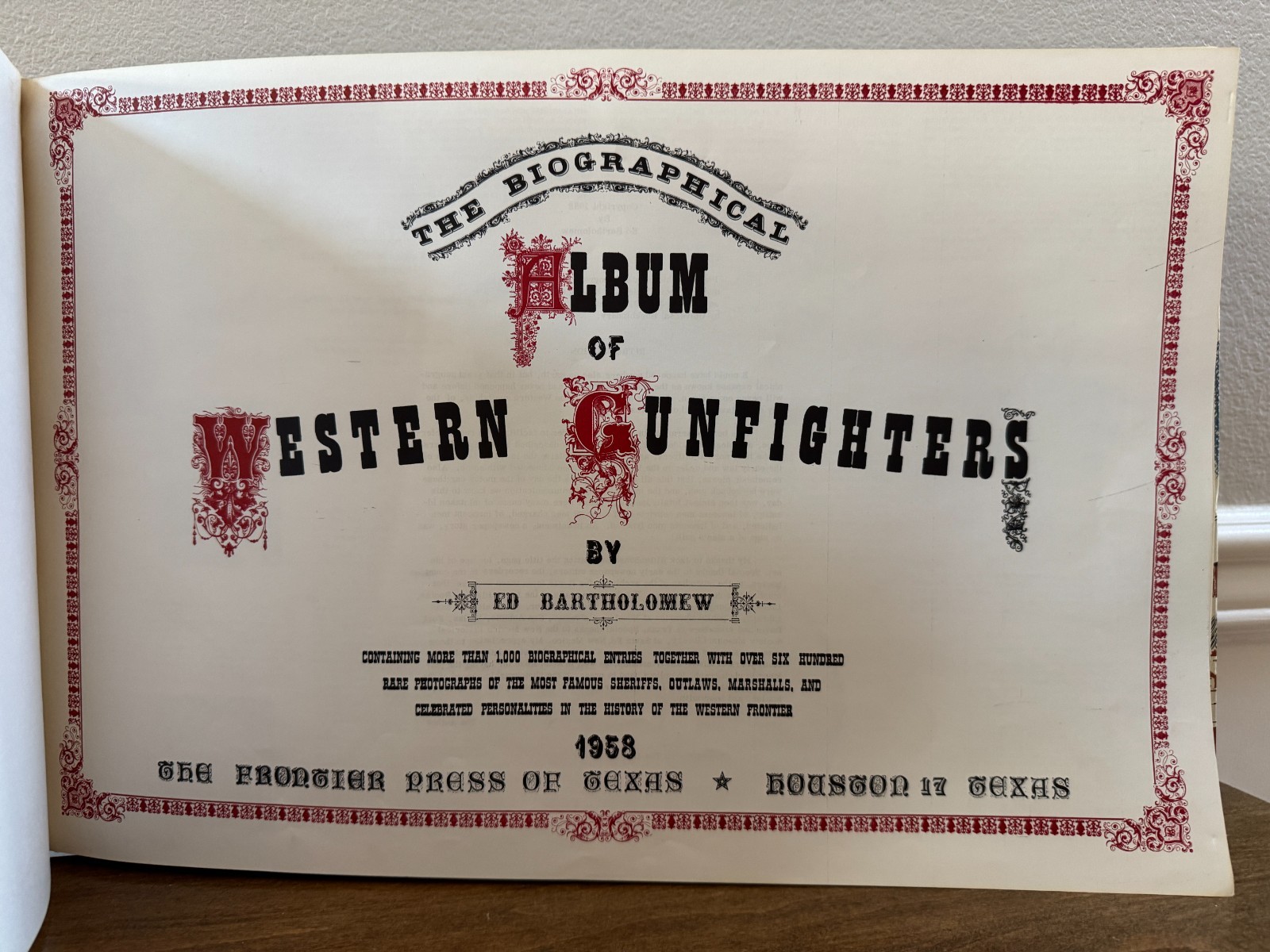 THE BIOGRAPHICAL ALBUM OF WESTERN GUNFIGHTERS HB BOOK ED BARTHOLOMEW 1st ED 1958