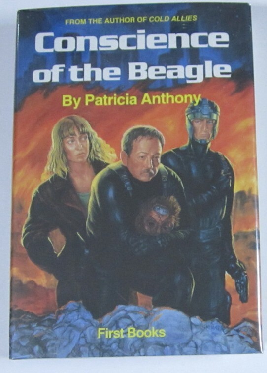 Conscience of the Beagle Patricia Anthony HC First Edition Ace (1993)