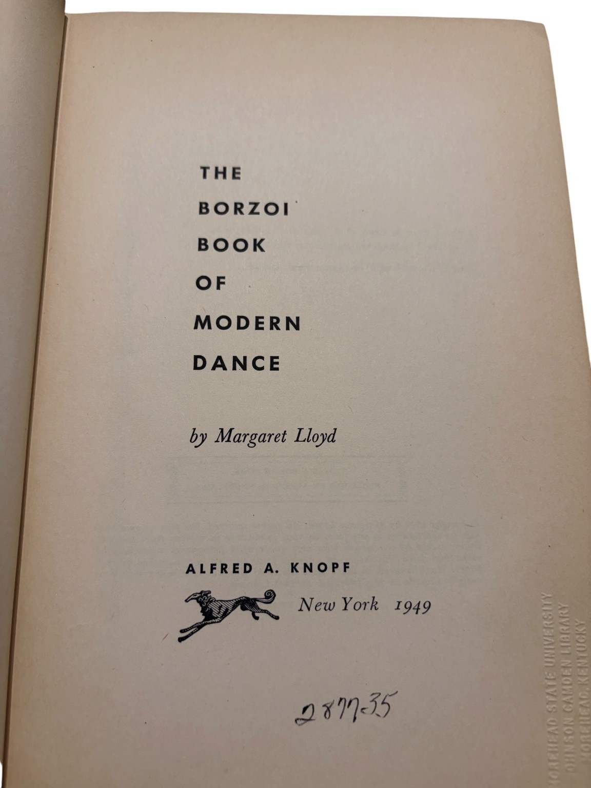 Borzoi Book of Modern Dance Margaret Lloyd 1949 First Edition Alfred A. Knopf