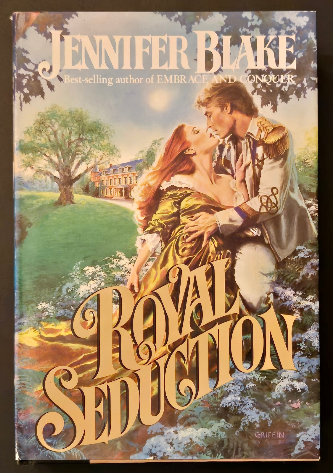 1983 Royal Seduction Jennifer Blake Hardcover w Dust Jacket BOOK CLUB Ed Nice!