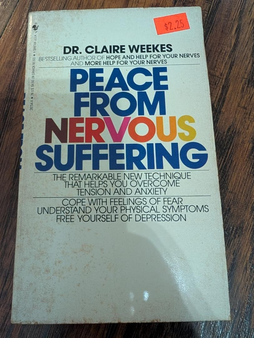 Peace From Nervous Suffering by Claire Weekes paperback 1983