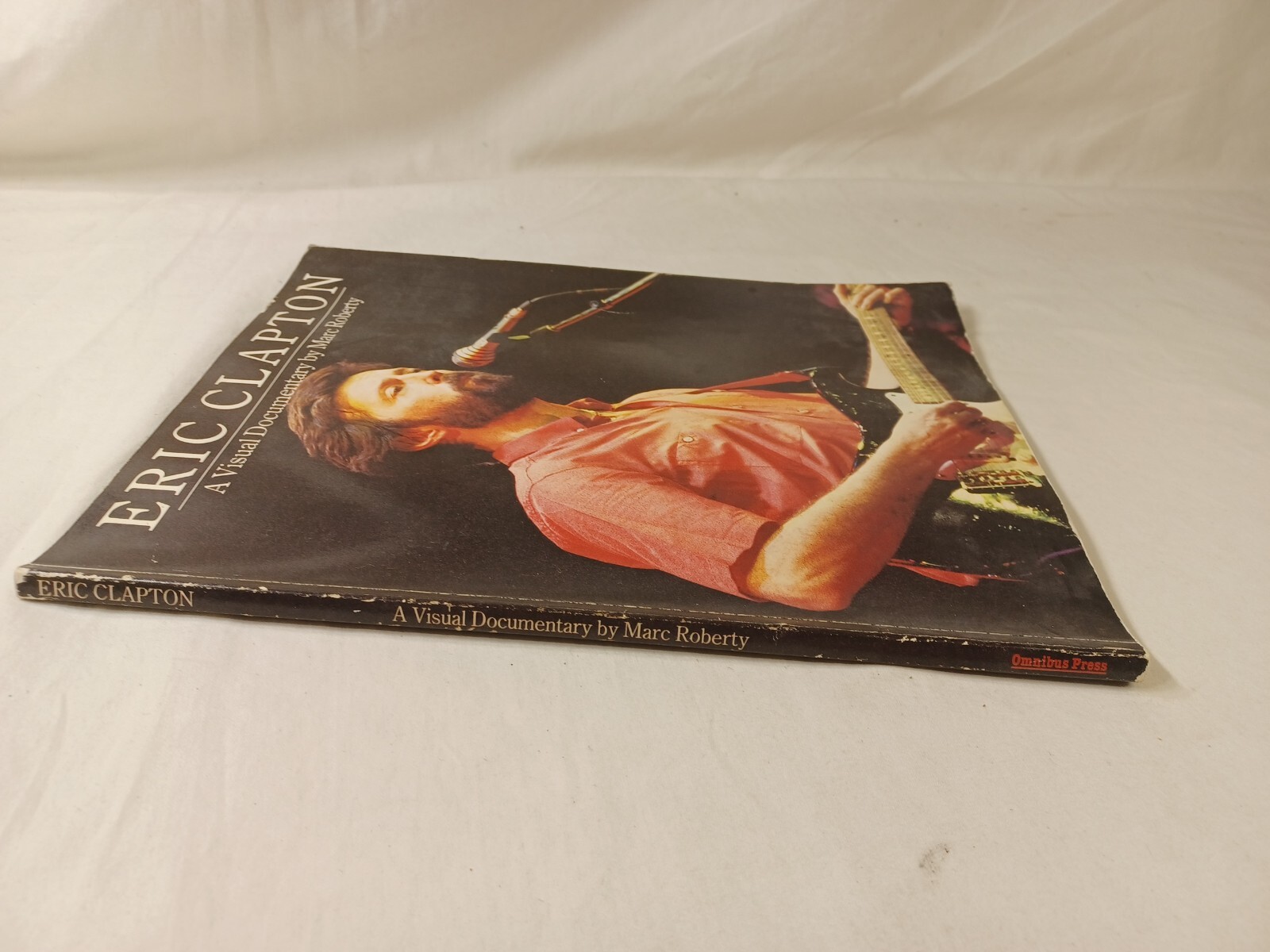 Eric Clapton – A Visual Documentary by Marc Roberty – Omnibus Press