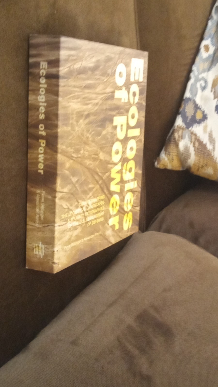 Ecologies of Power Paperback by Pierre Bélanger MIT Press Military Geographies