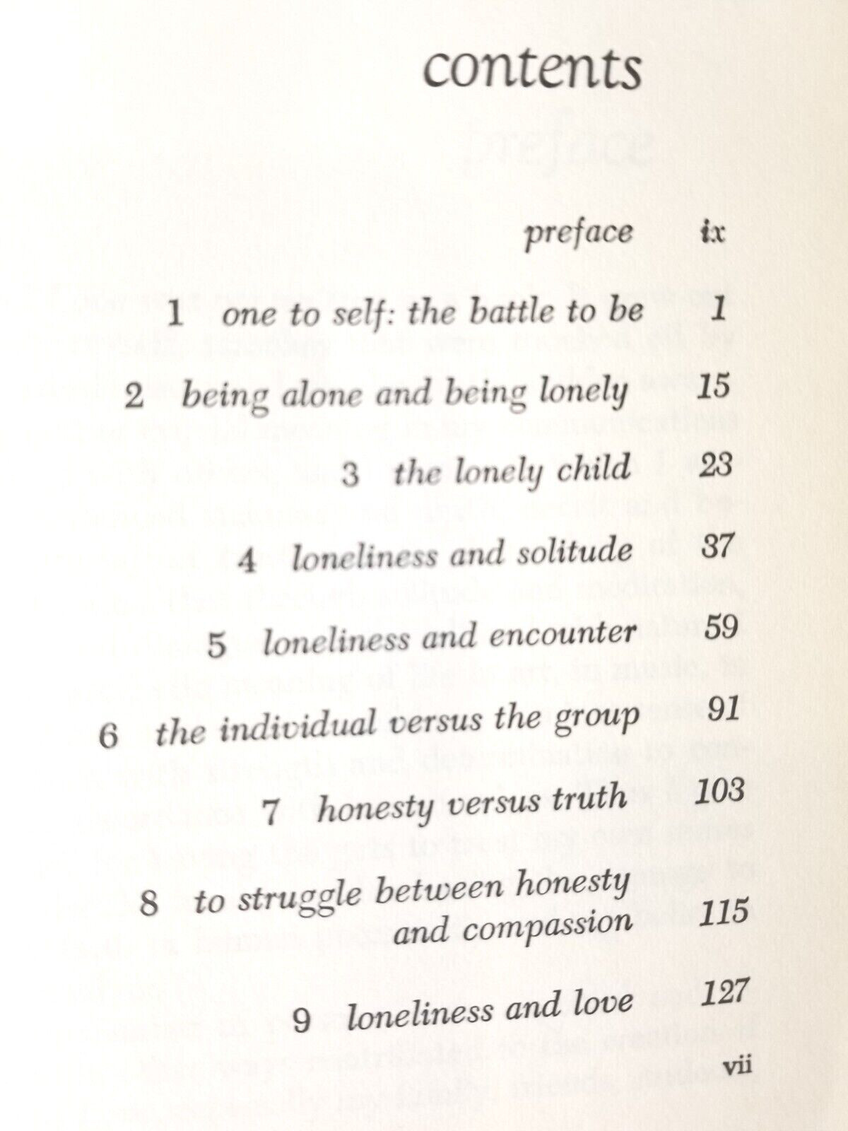 Loneliness and Love by Clark E. Moustakas 146 Pages References on Most Chapters