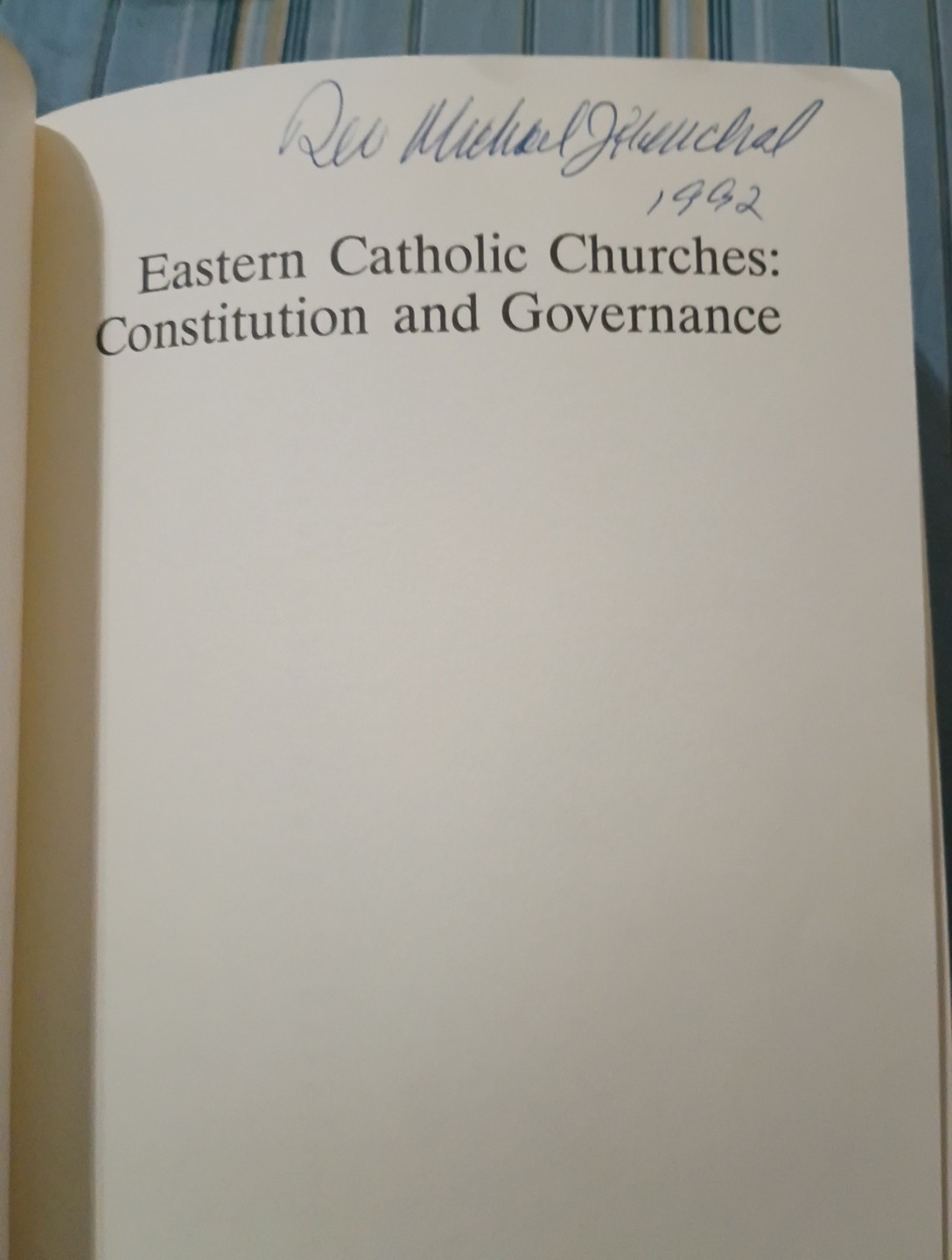 Eastern Catholic Churches: Constitution and Governance by John D. Faris