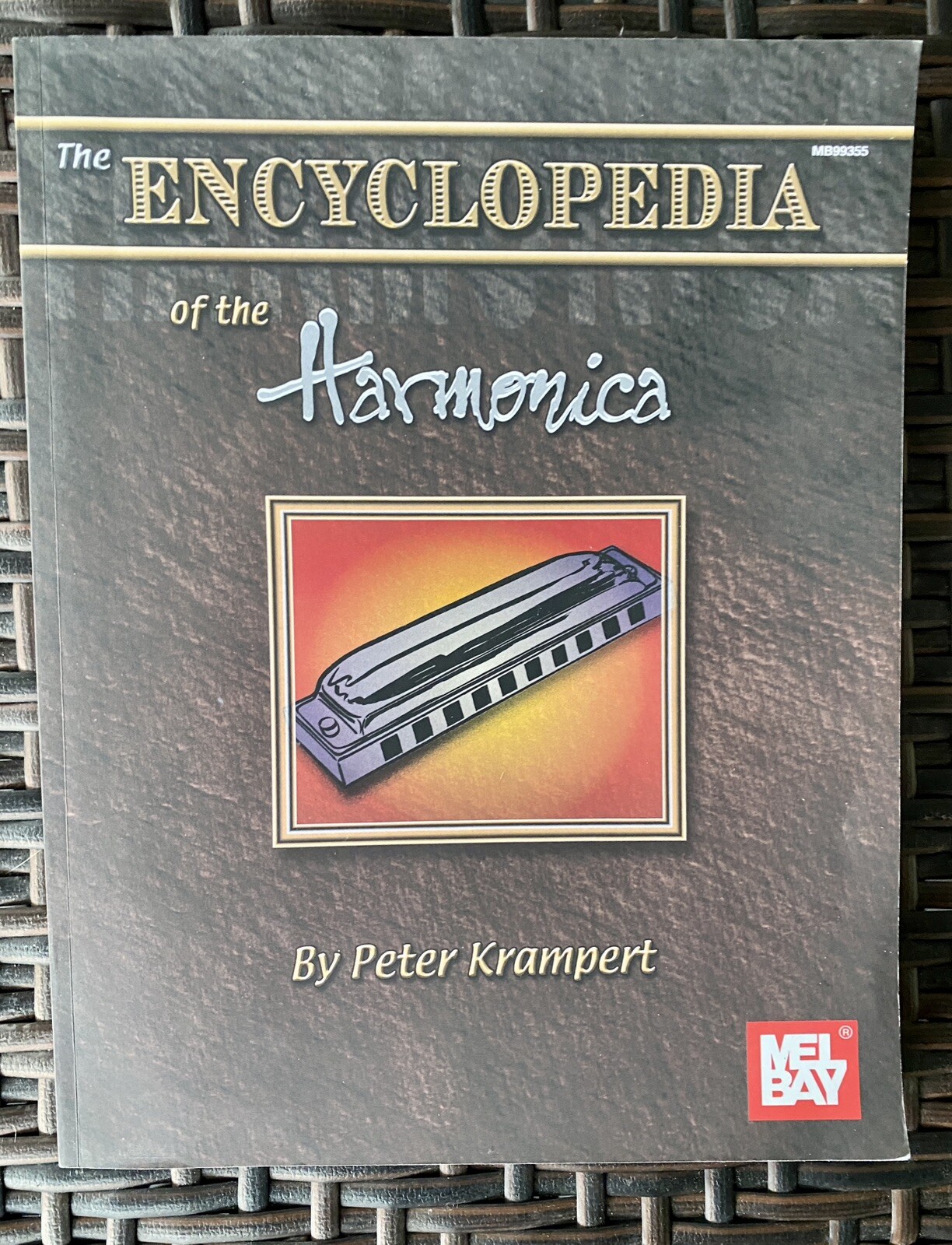 Mel Bay Publications THE ENCYCLOPEDIA OF THE HARMONICA 2002 Peter Krampert NEW!