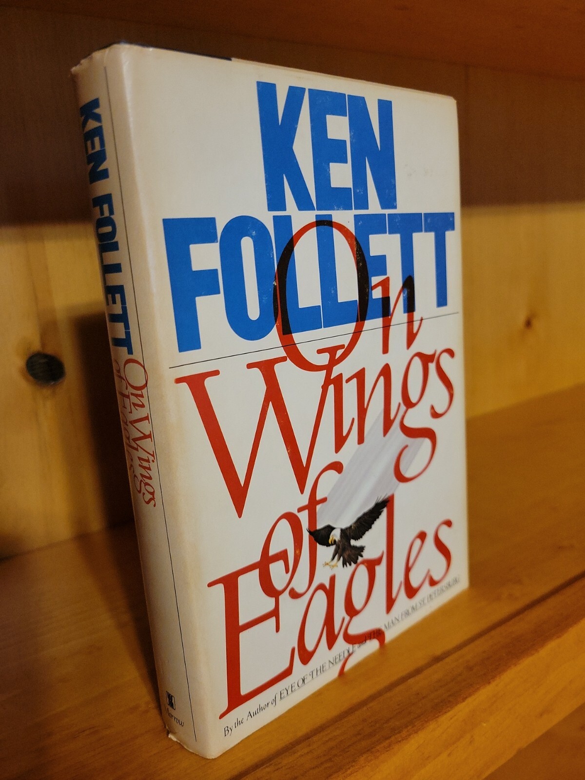 On Wings Of Eagles By Ken Follet