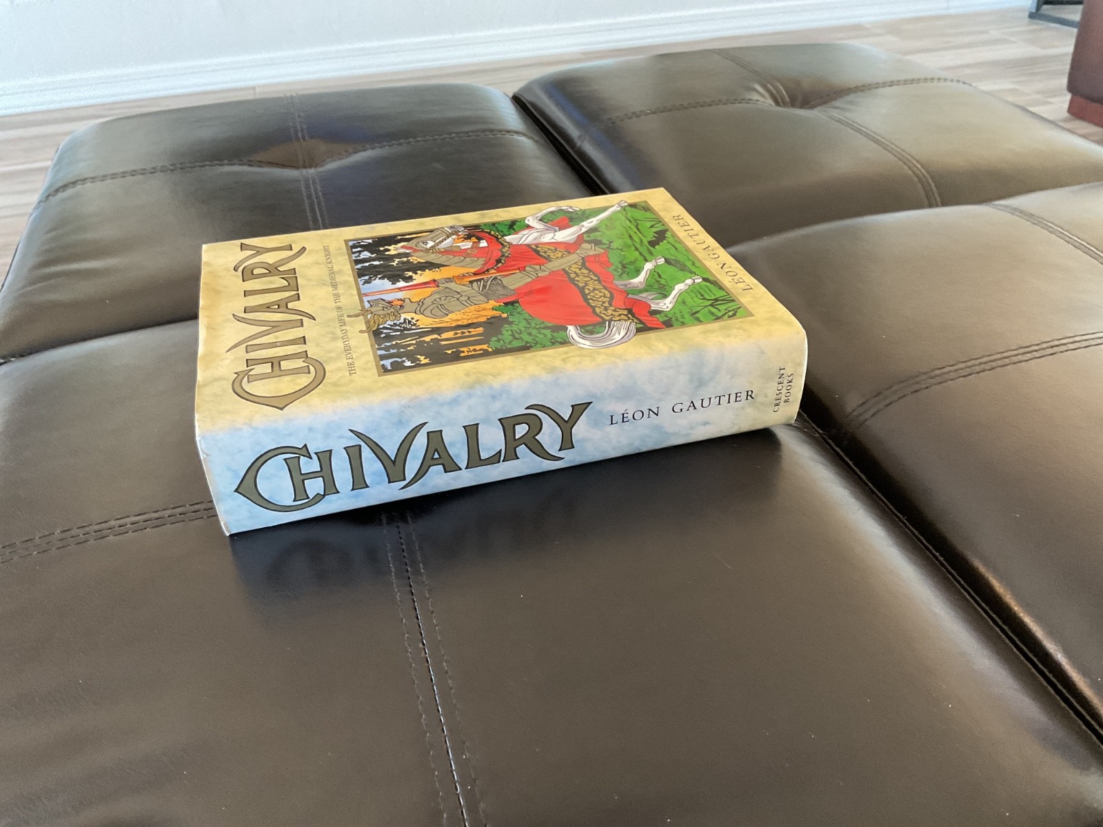 Chivalry by Leon Gautier 1989 HC VG+