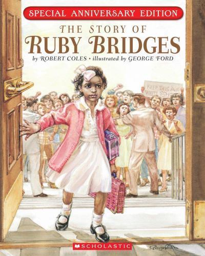 The Story of Ruby Bridges by Coles, Robert