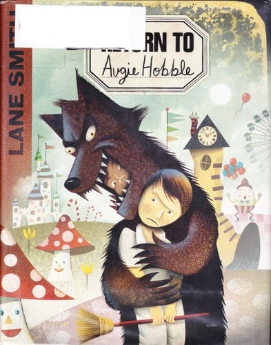 Return to Augie Hobble by Smith, Lane, Acceptable Book
