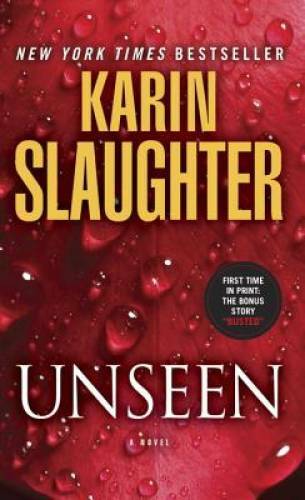 Unseen (with bonus novella Busted): A Novel (Will Trent) – ACCEPTABLE