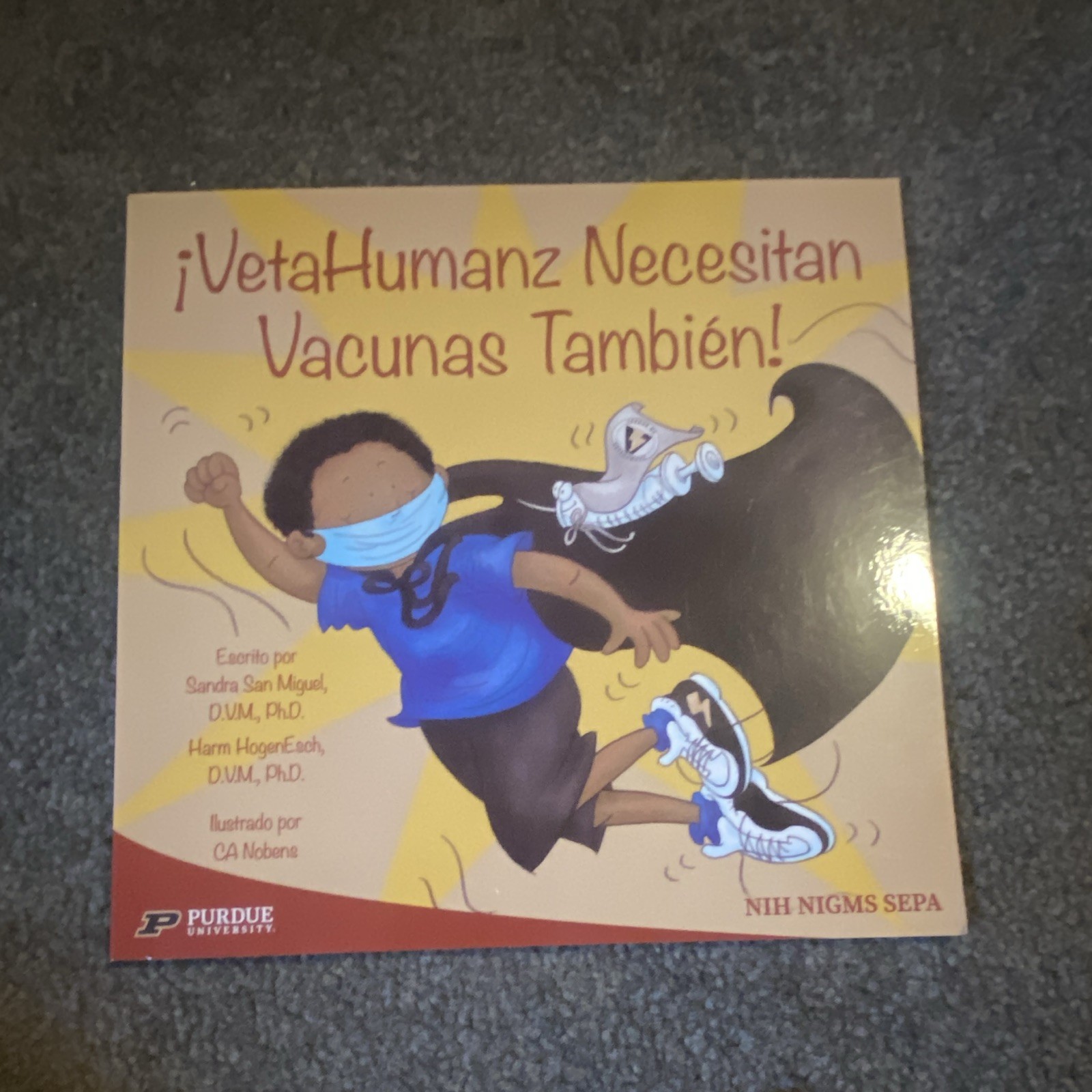 NIH NIGMS SEPA VetaHumanz Need Vaccines, Too! PB Illustrated Bilingual 4-8