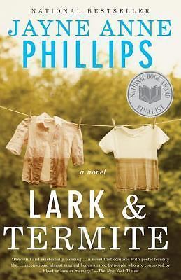 Lark and Termite: A Novel; Vintage Contemporari- 0375701931, Phillips, paperback
