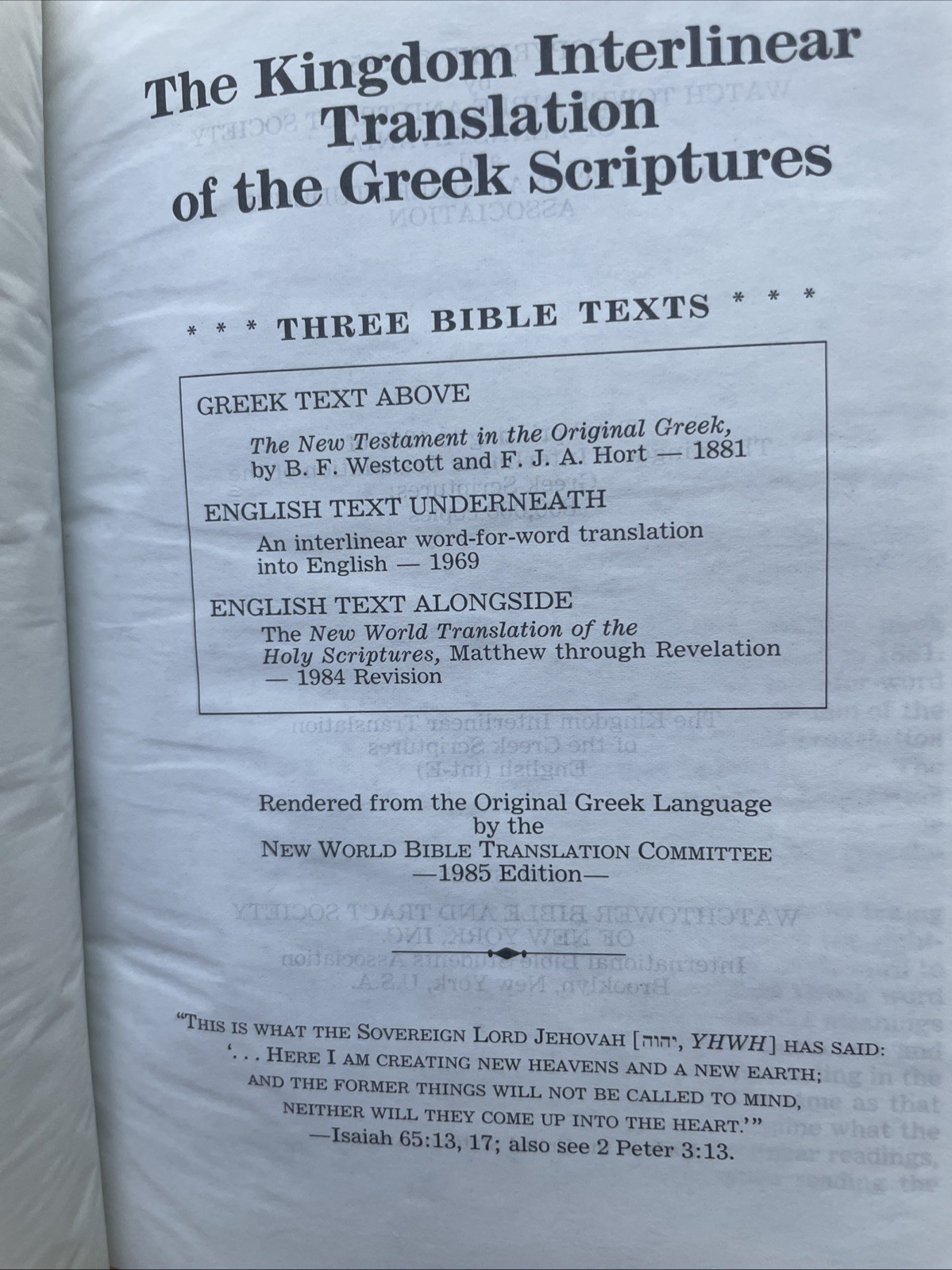 The Kingdom Interlinear Translation of the Greek Scriptures 1985