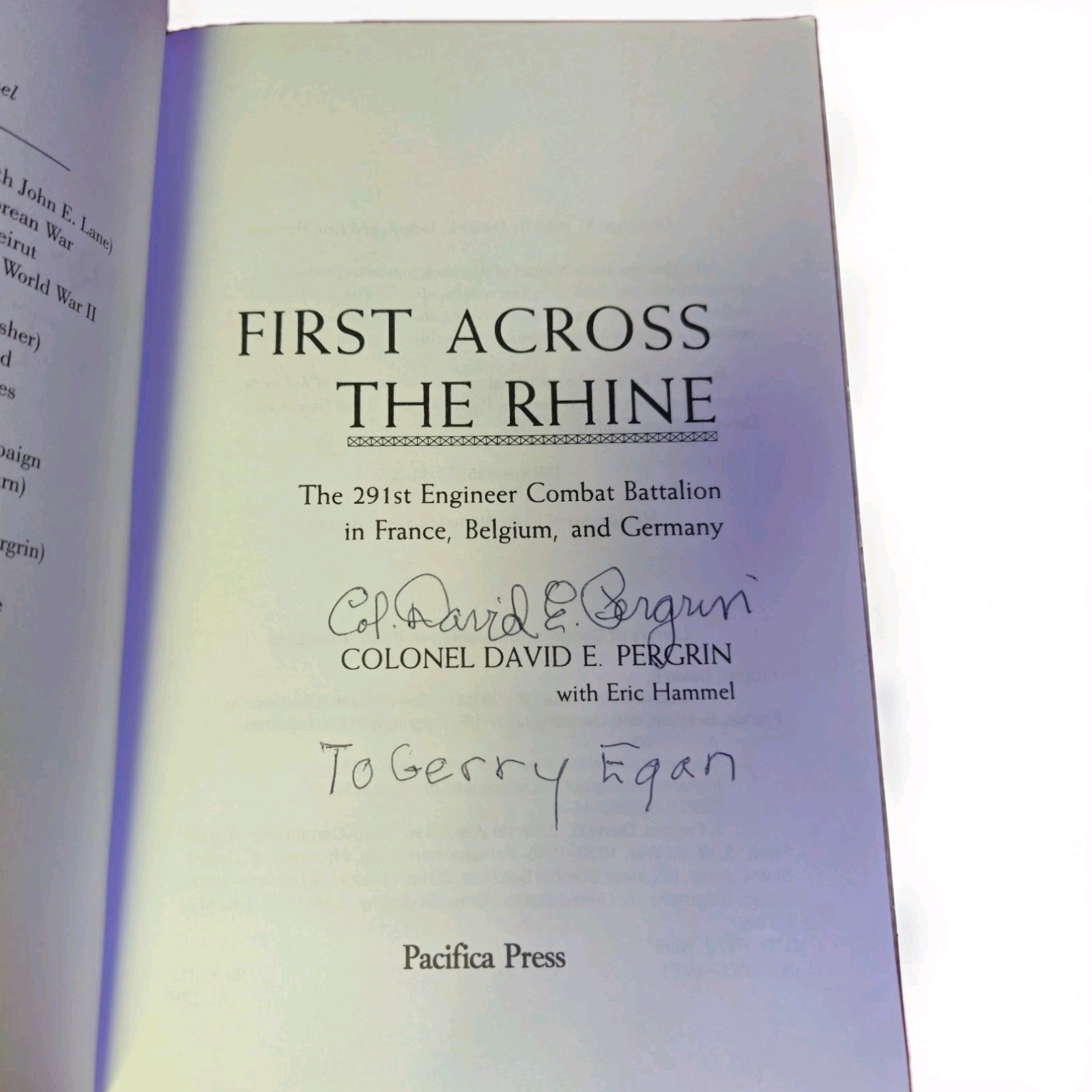 First Across the Rhine : Story of the 291st Engineer Combat Battalion SIGNED