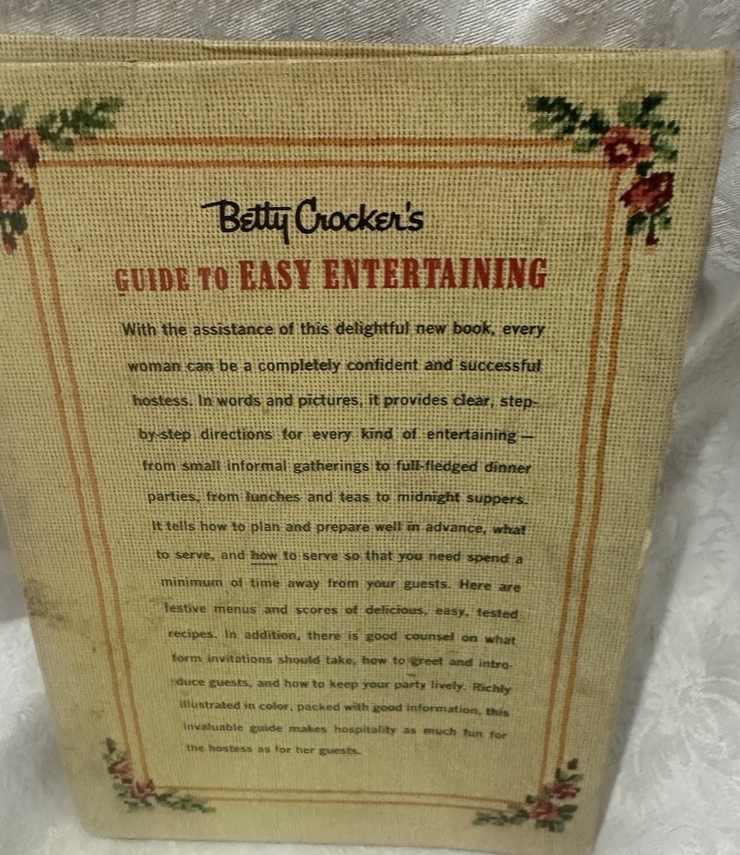 1959 Betty Crocker’s Guide To Easy Entertaining 1st Edition 1st Printing HB