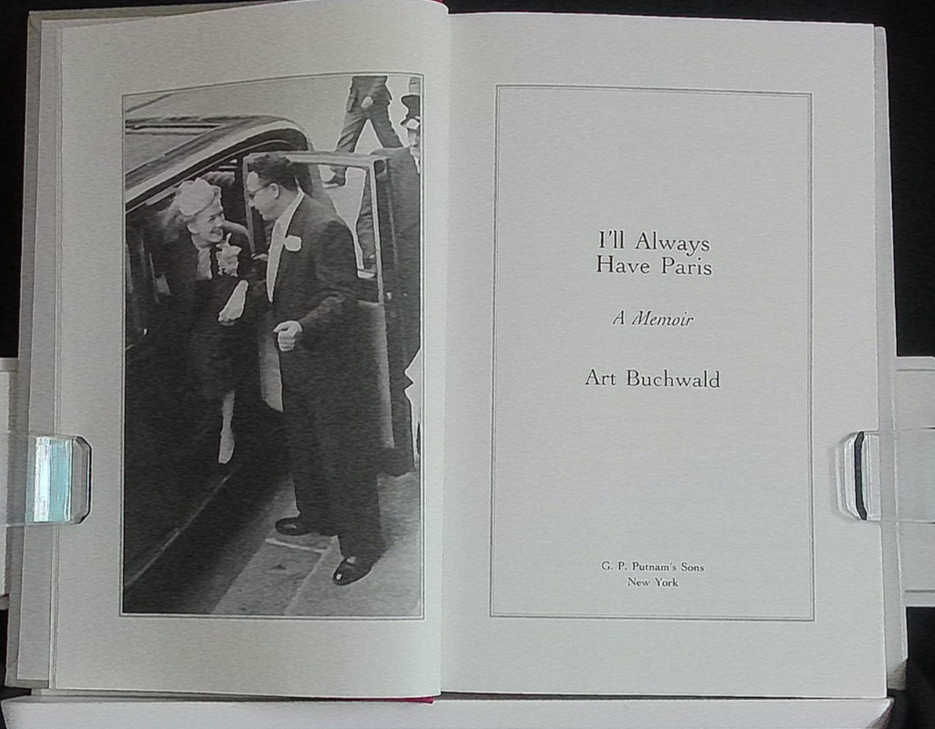 Art Buchwald signed-I’LL ALWAYS HAVE PARIS- 1996 1st/1st HBDJ