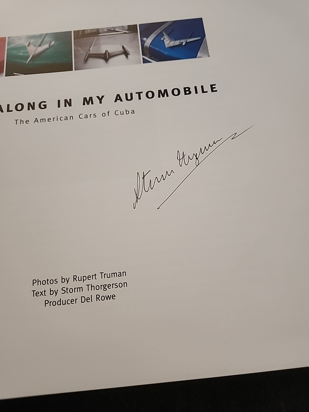 RIDING ALONG IN MY AUTOMOBILE: THE AMERICAN CARS OF CUBA – Hardcover * Signed-