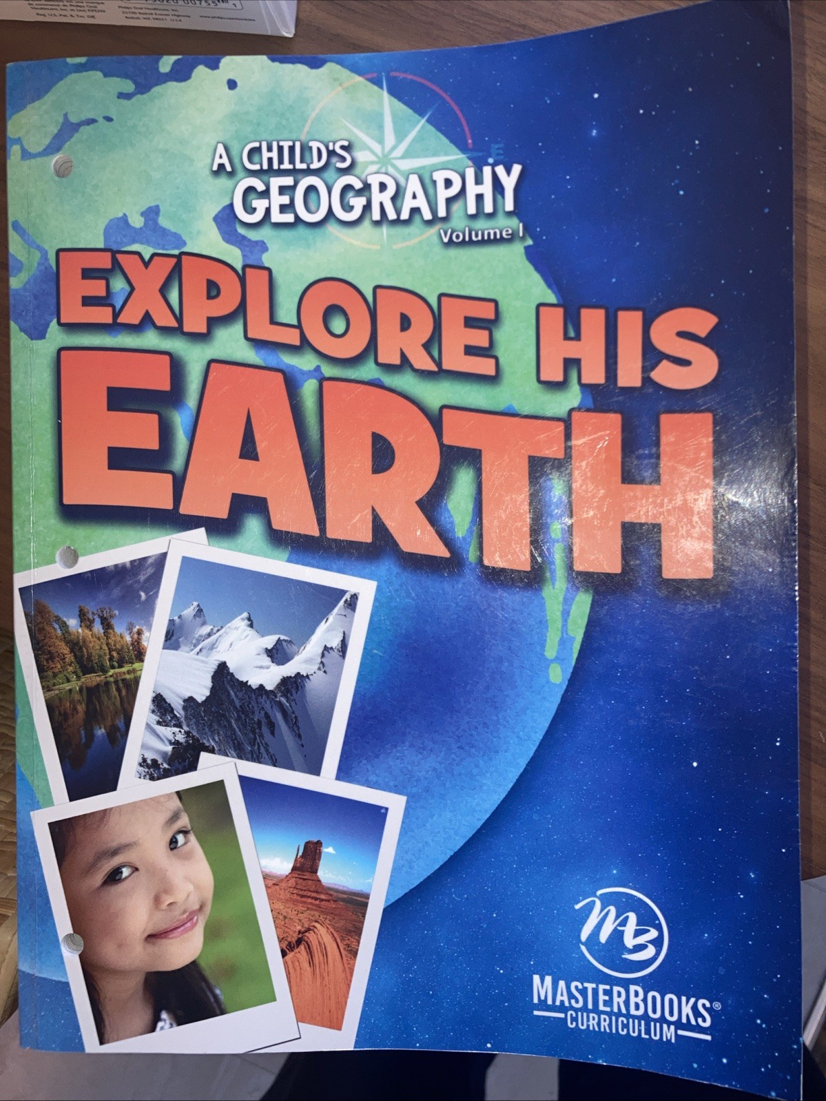 Master Books A Child’s Geography Vol 1 Explore His Earth Paperback Ages 9-12