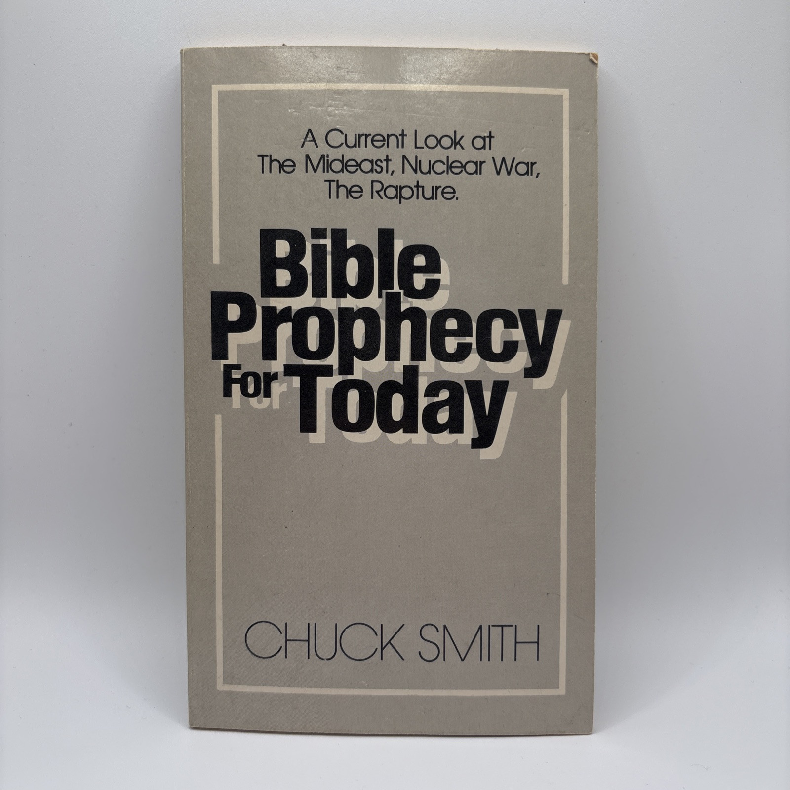 Bible Prophecy For Today – Book By Chuck Smith