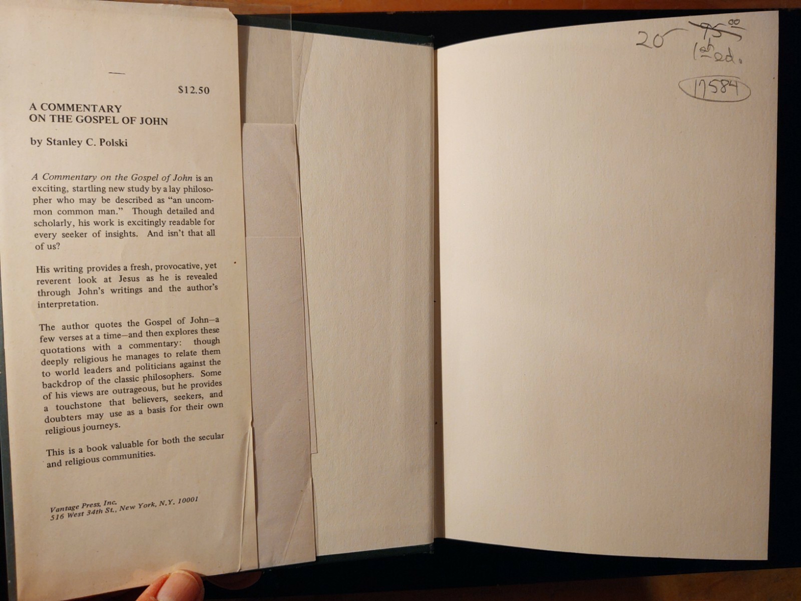 A Commentary of the GOSPEL OF JOHN. Stanley C. Polski. First Edition. HCDJ.
