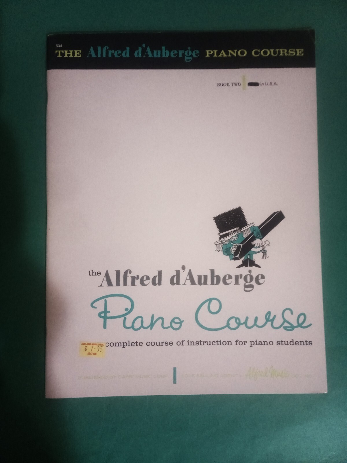The Alfred d’Auberge Piano Course – Book 2