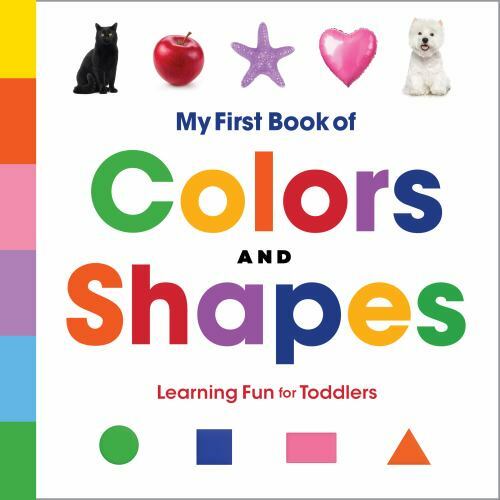 NEW My First Book of Colors and Shapes: Lear… 9781648765827 by Rockridge Press