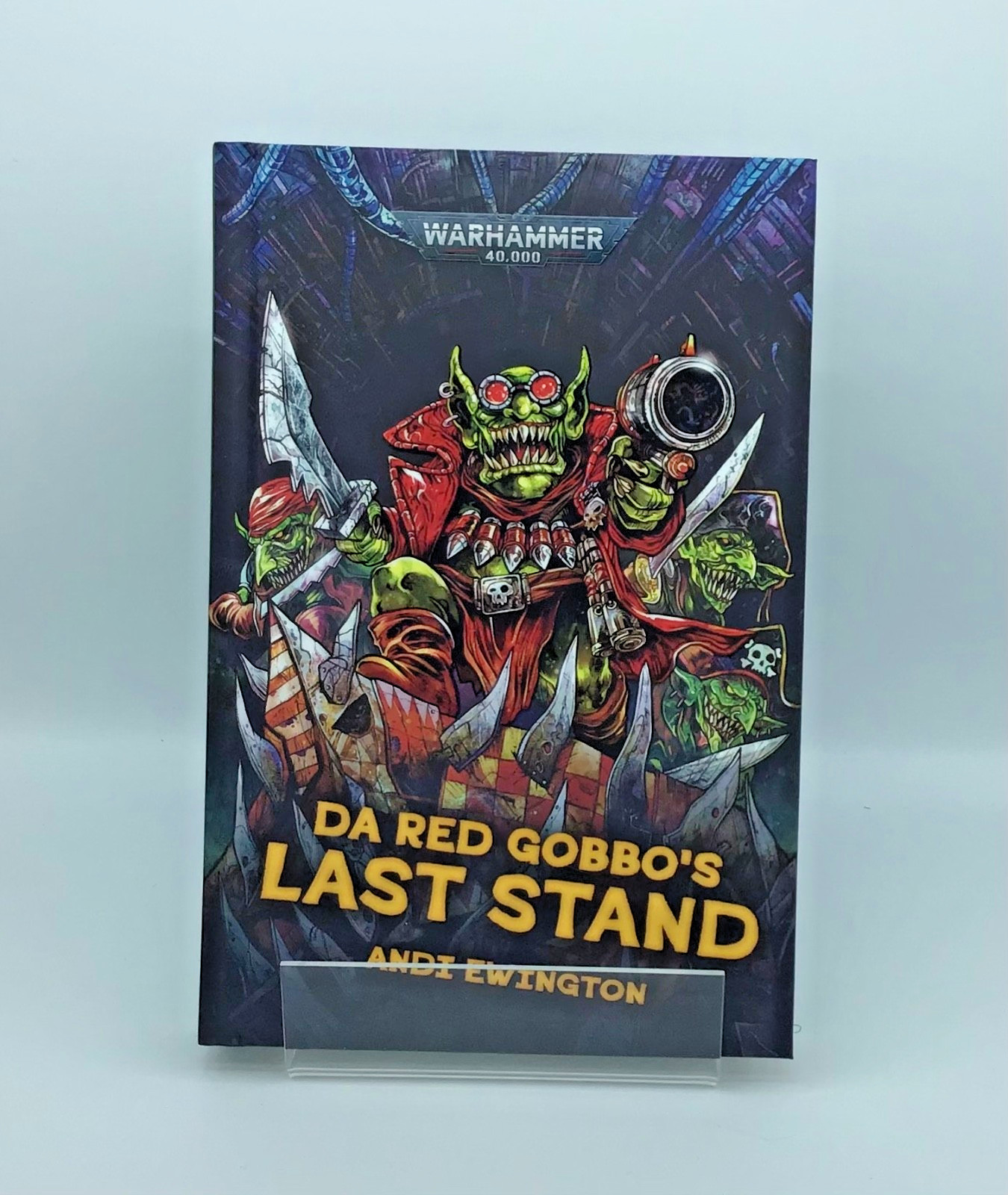 Black Library Warhammer 40k Da Red Gobbo’s Last Stand (Hardback)