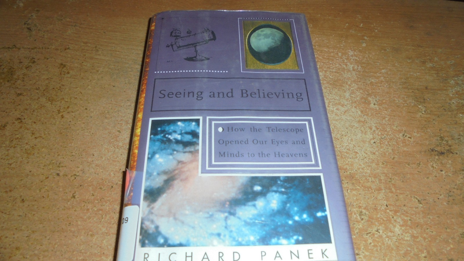 Seeing and Believing :Short History of the Telescope & How We Look at the Univ 0