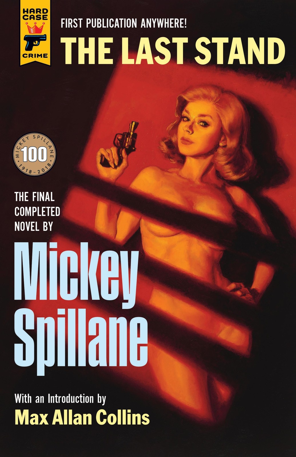 The Last Stand – hardcover Spillane, Mickey