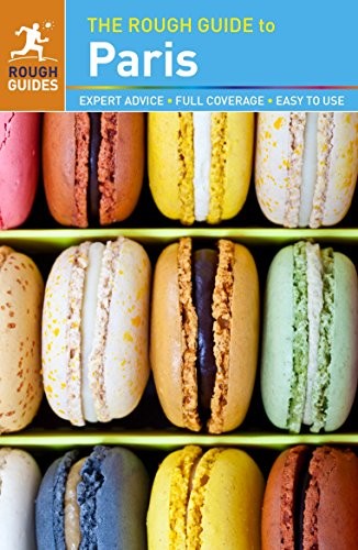 The Rough Guide to Paris by Blackmore, Ruth, Rough Guides