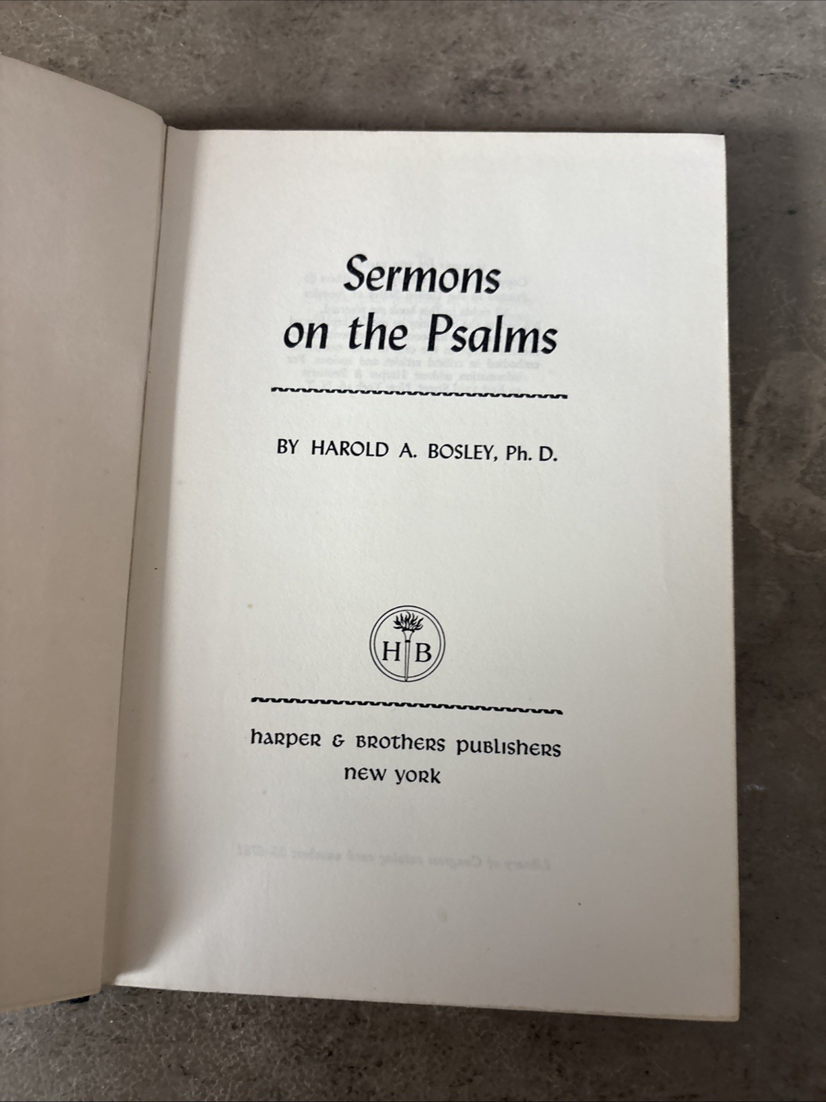 Sermon’s on the Psalms by Harold E Bosley
