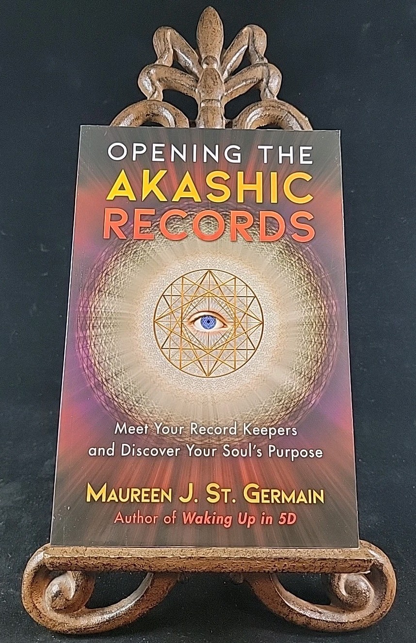 Opening the Akashic Records: Meet Your Record Keepers… – Maureen J St Germain