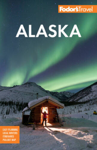 Fodor’s Alaska (Full-color Travel Guide) – Paperback – GOOD