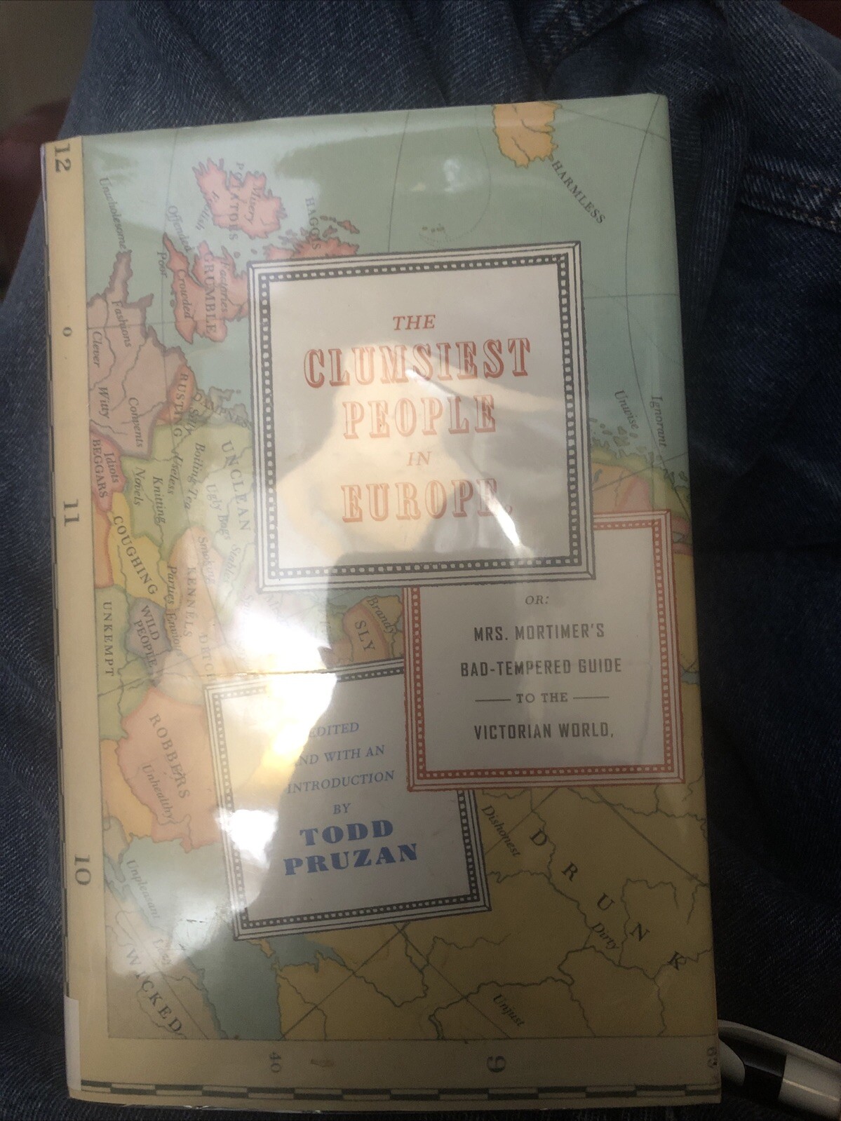 The Clumsiest People in Europe: Or, Mrs. Mortimer’s Bad-Tempered Guide to the V,