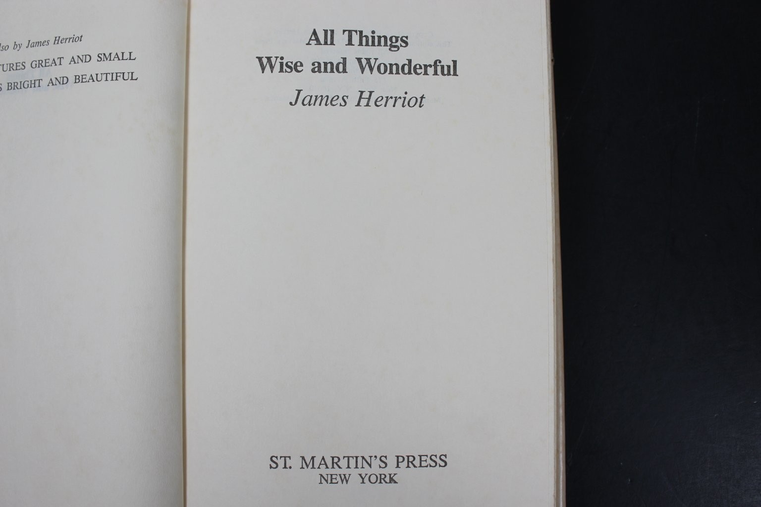 All Things Wise and Wonderful James Herriot 1977 Book Club Edition St. Martin’s
