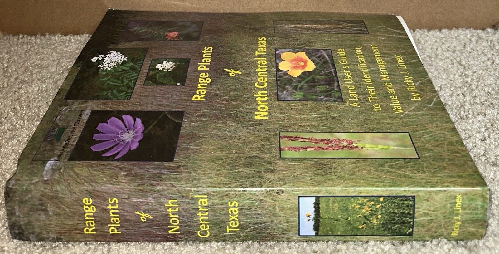 2014 Range Plants of North Central Texas : A Land Users Guide to Their…