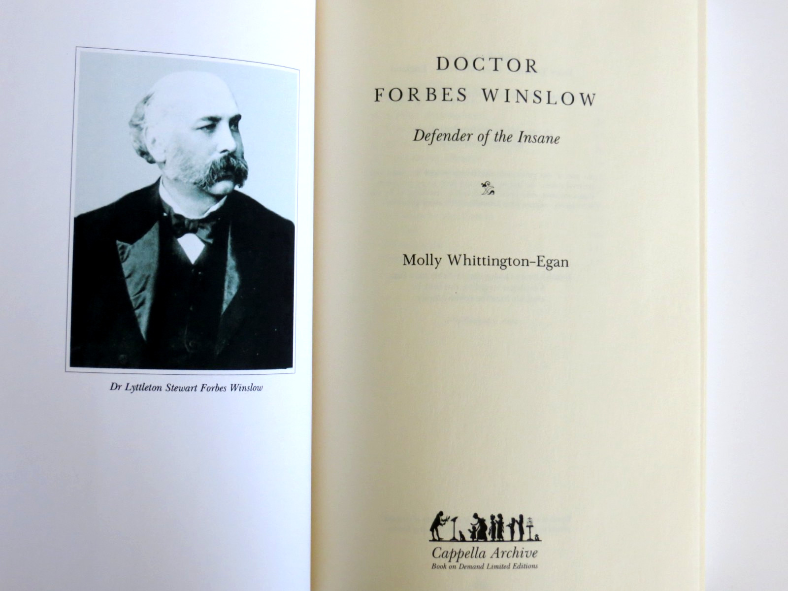 Doctor Forbes Winslow: Defender of the Insane Hardcover Book 280 pages Cappella
