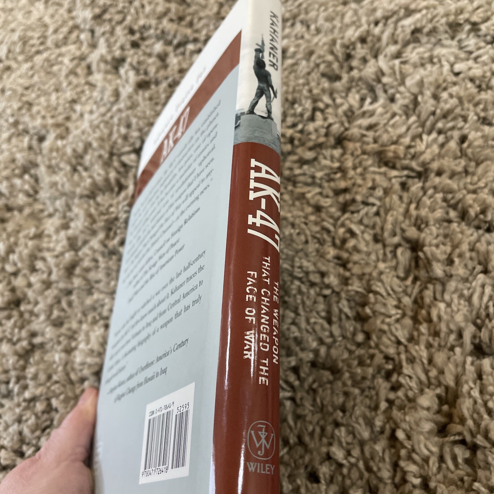 Ak-47 The Weapon That Changed the Face of War by Larry Kahaner 2007 HB/DJ First