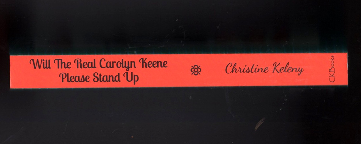 Will The Real Carolyn Keene Please Stand Up by Christine Keleny Unread copy