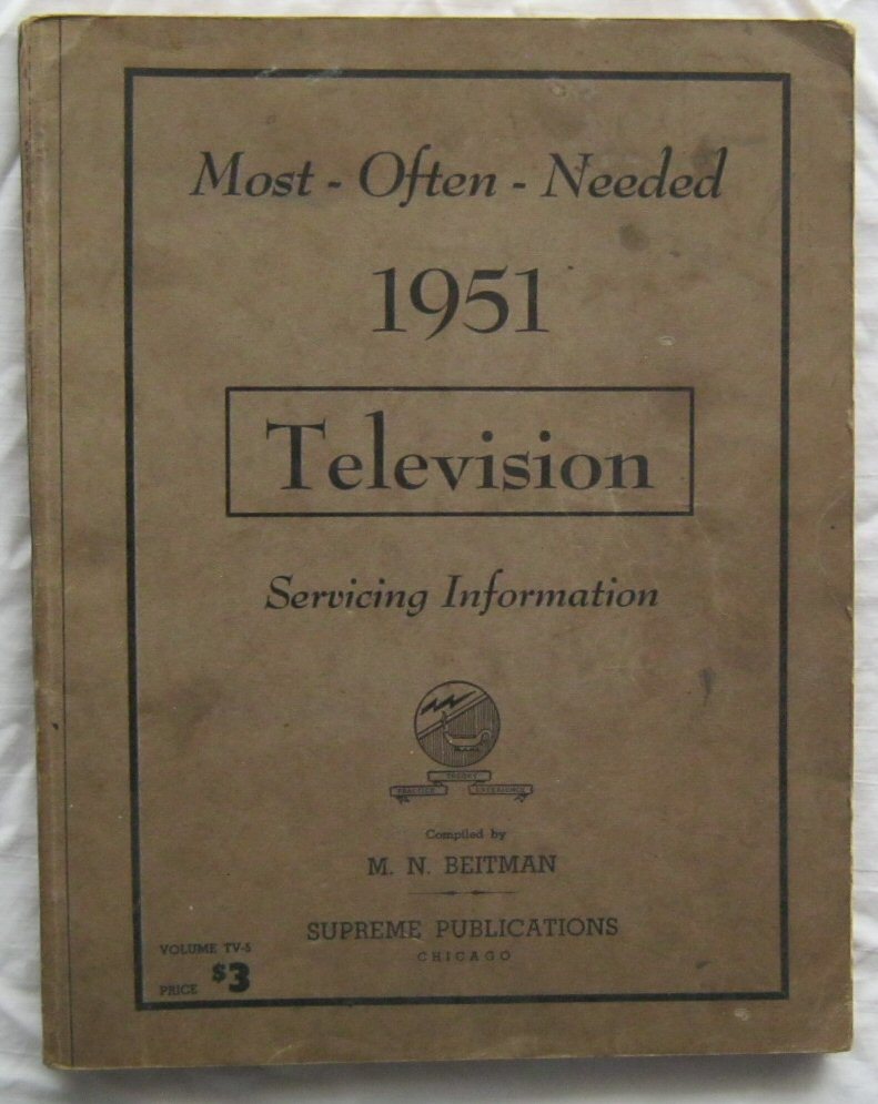 1951 Most Often Needed Television Servicing MANUAL Beitman Supreme Pub