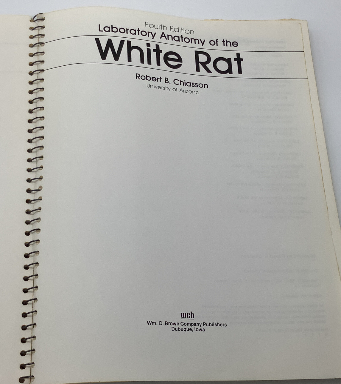 Laboratory Anatomy Ser. Anatomy of the White Rat by Robert Chiasson VINTAGE 1980