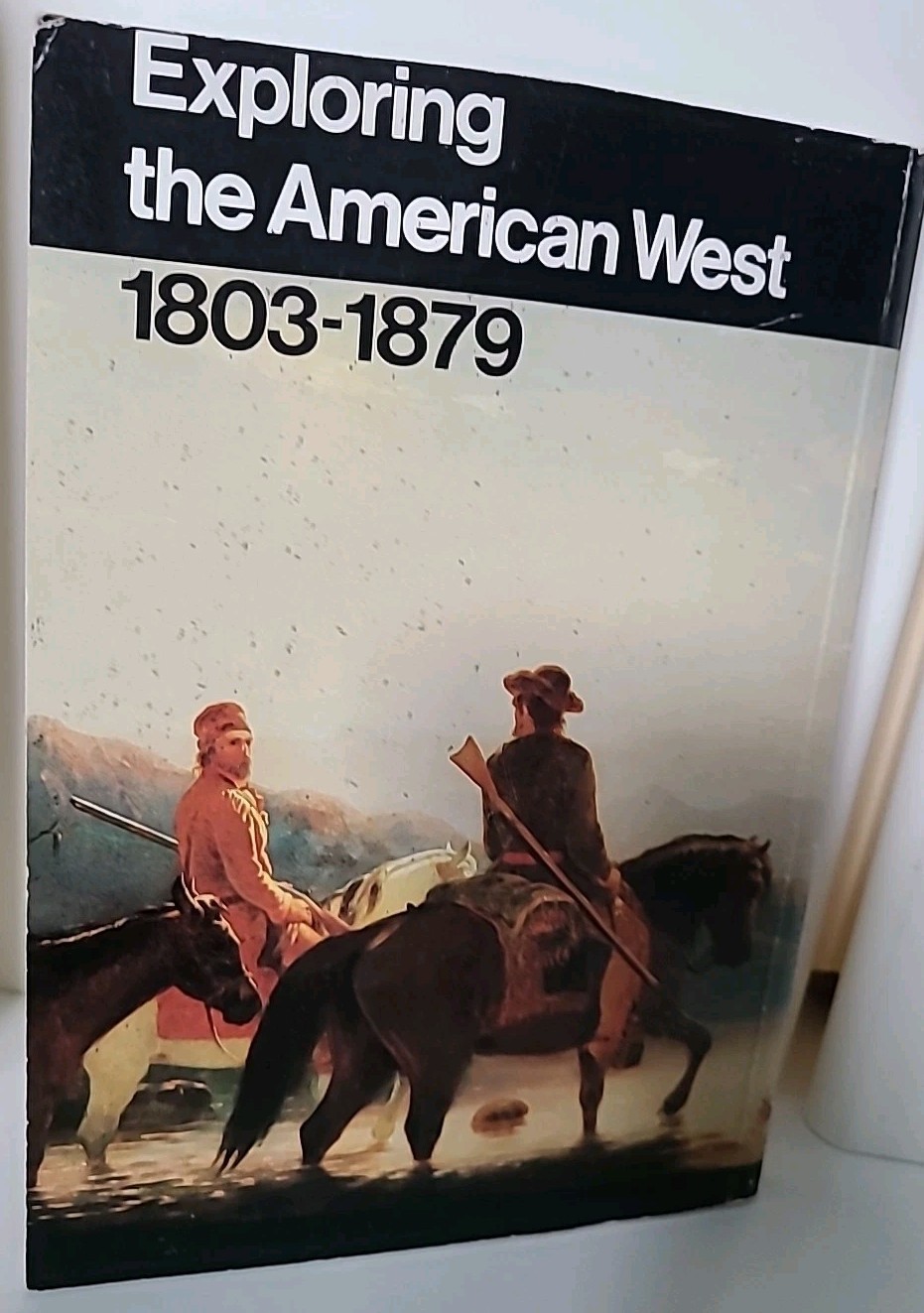 Exploring The American West 1803-1879 National Park Handbook #116 (1982) flat pb