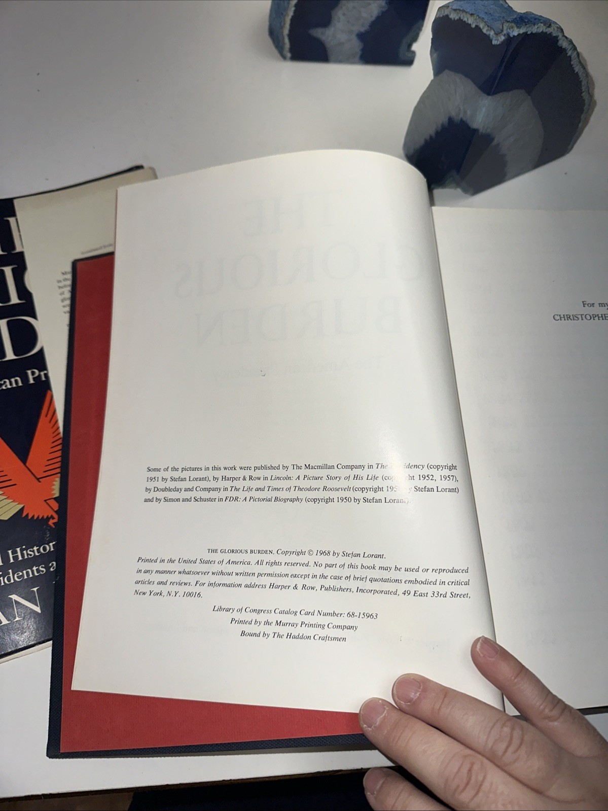The Glorious Burden, The American Presidency by Stefan Lorant 1968 HBDJ