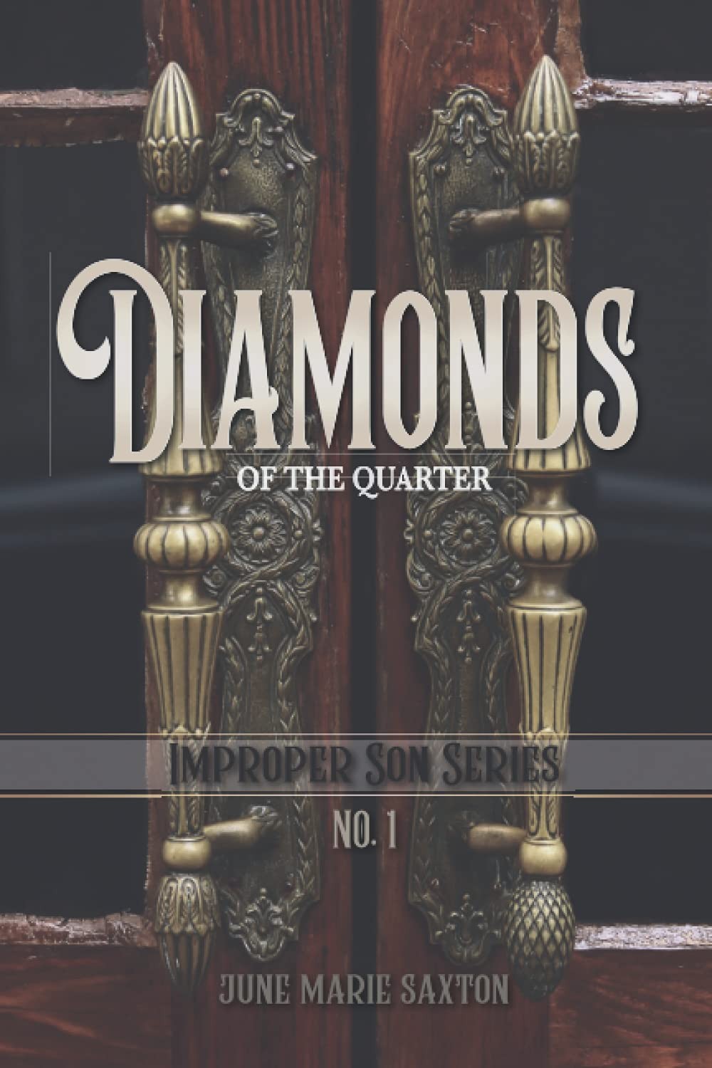 Diamonds of the Quarter: Improper Son Series No. 1