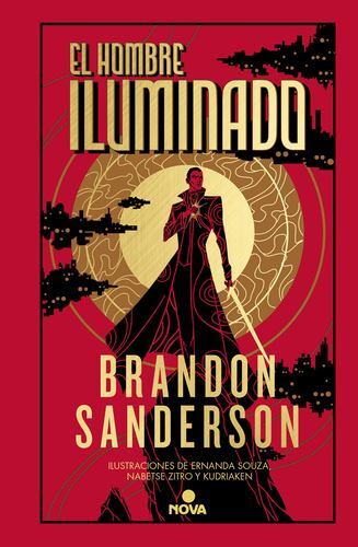 El hombre iluminado / The Sunlit Man (NOVELA SECRETA / SECRET PROJECTS) (Span…