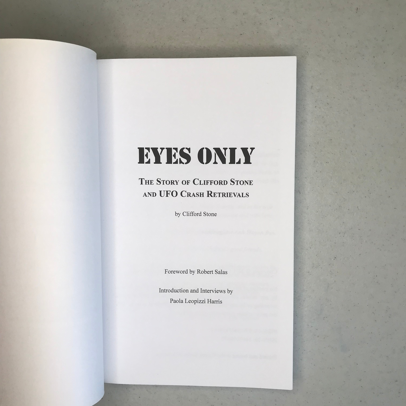 “Eyes Only” Clifford Stone UFO Crash Retrievals Paperback 2011 – 223 Pages