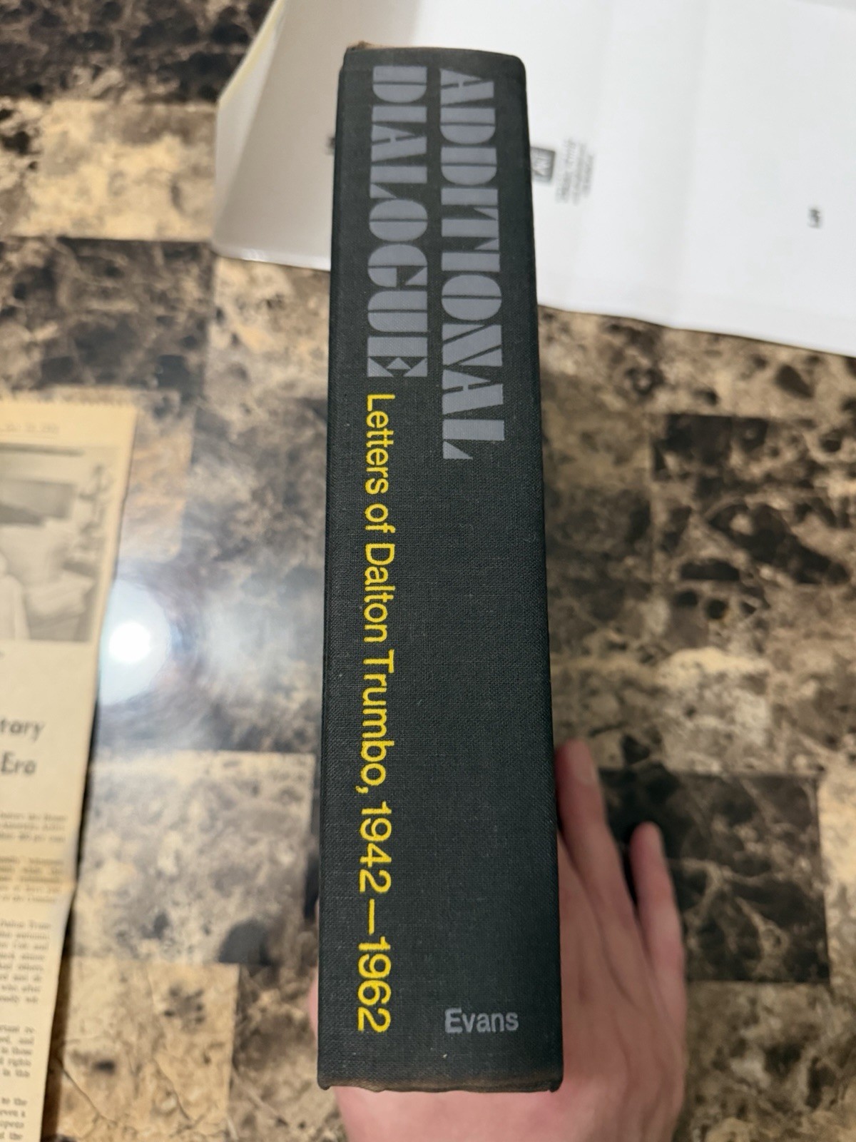 ADDITIONAL DIALOGUE: LETTERS OF DALTON TRUMBO, 1942-1962 – Hardcover