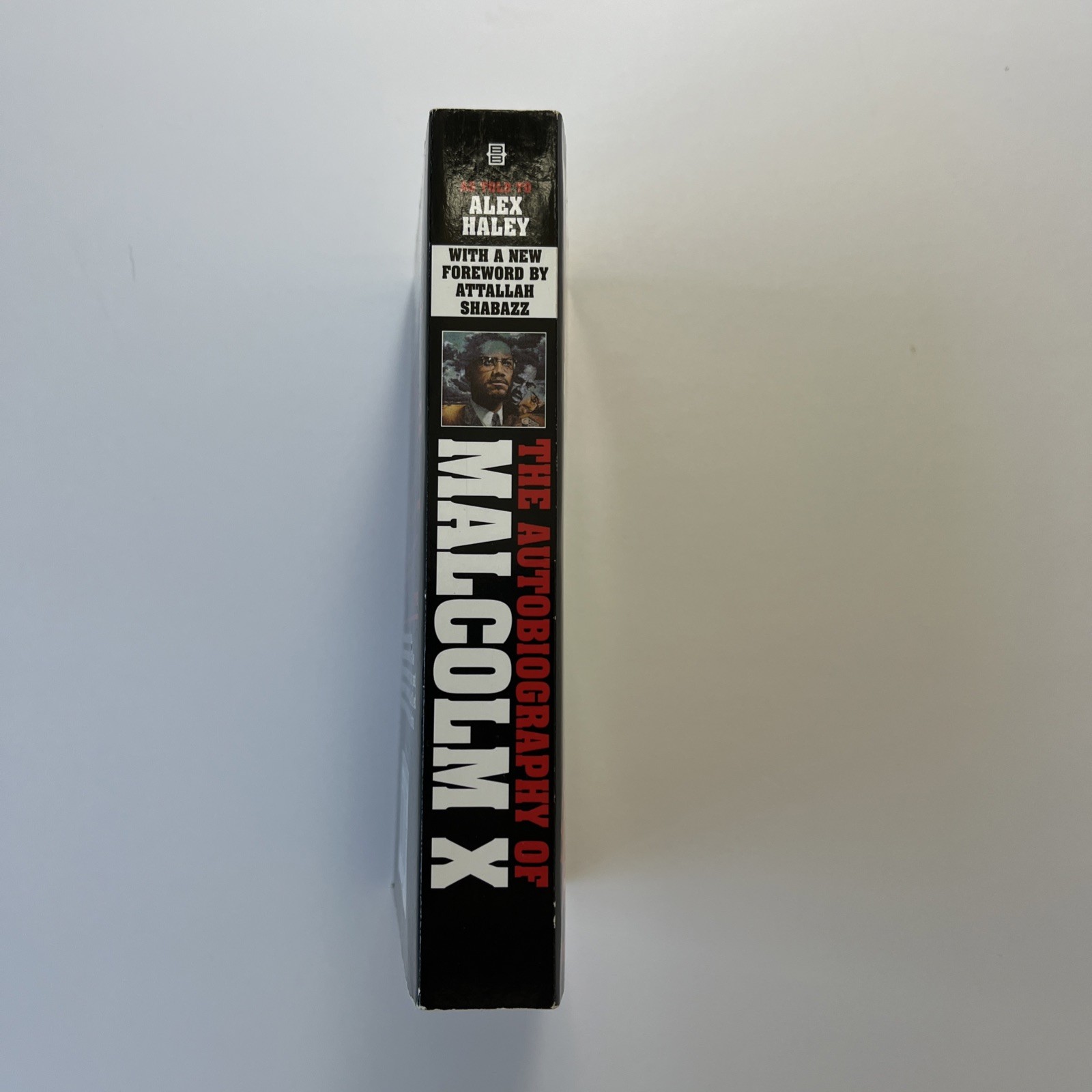The Autobiography of Malcom x as Told to Alex Haley| PB| 1999| Acceptable