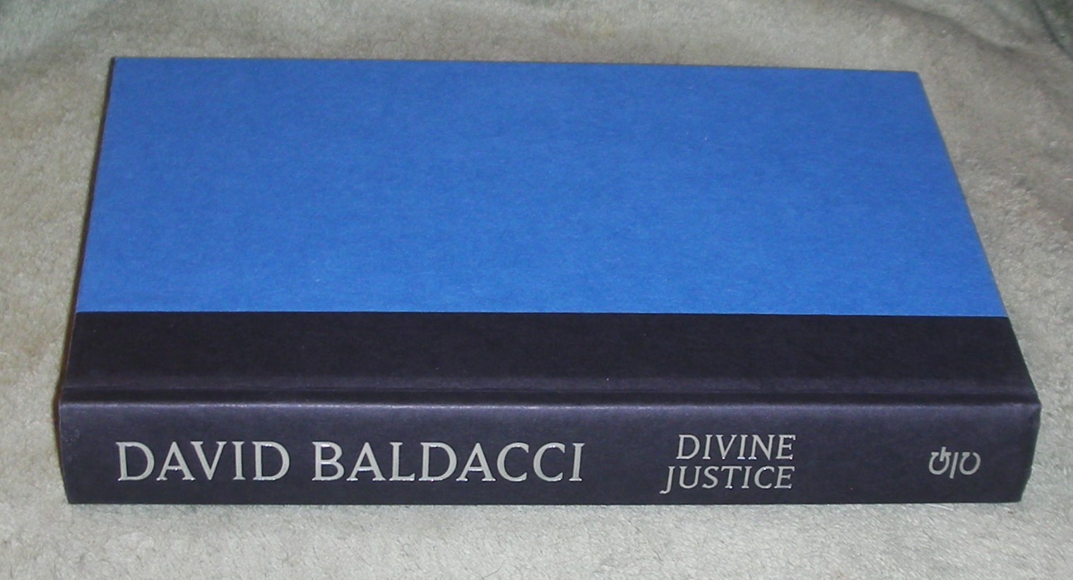 DIVINE JUSTICE by David Baldacci 2008 HC/DJ ~ 1st Ed 1st Print + Cover